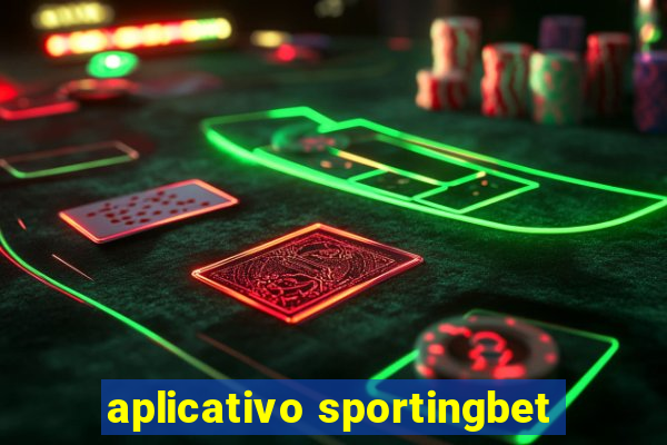 aplicativo sportingbet